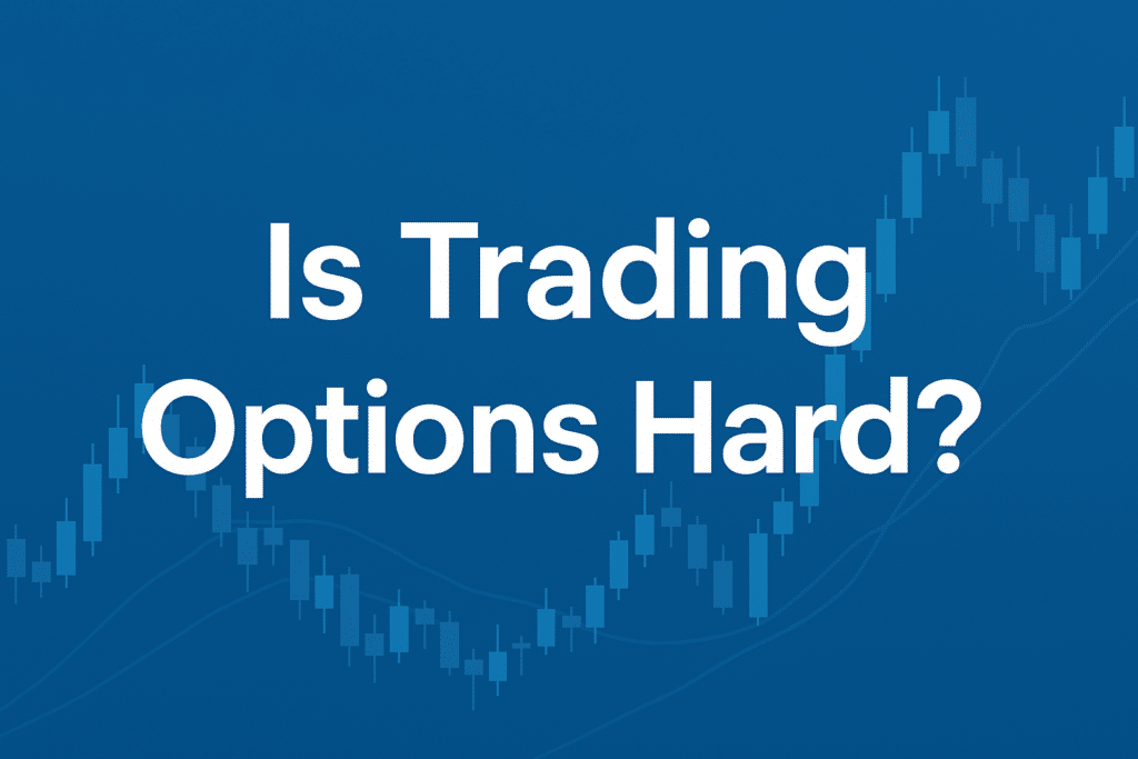 Is Trading Options Hard graph